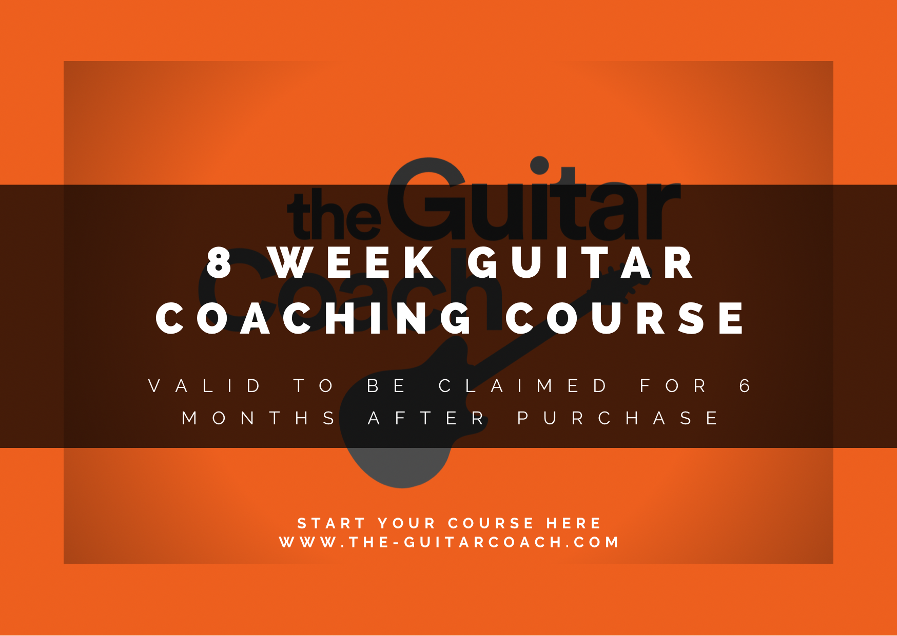 8 Week Guitar Coaching Course
